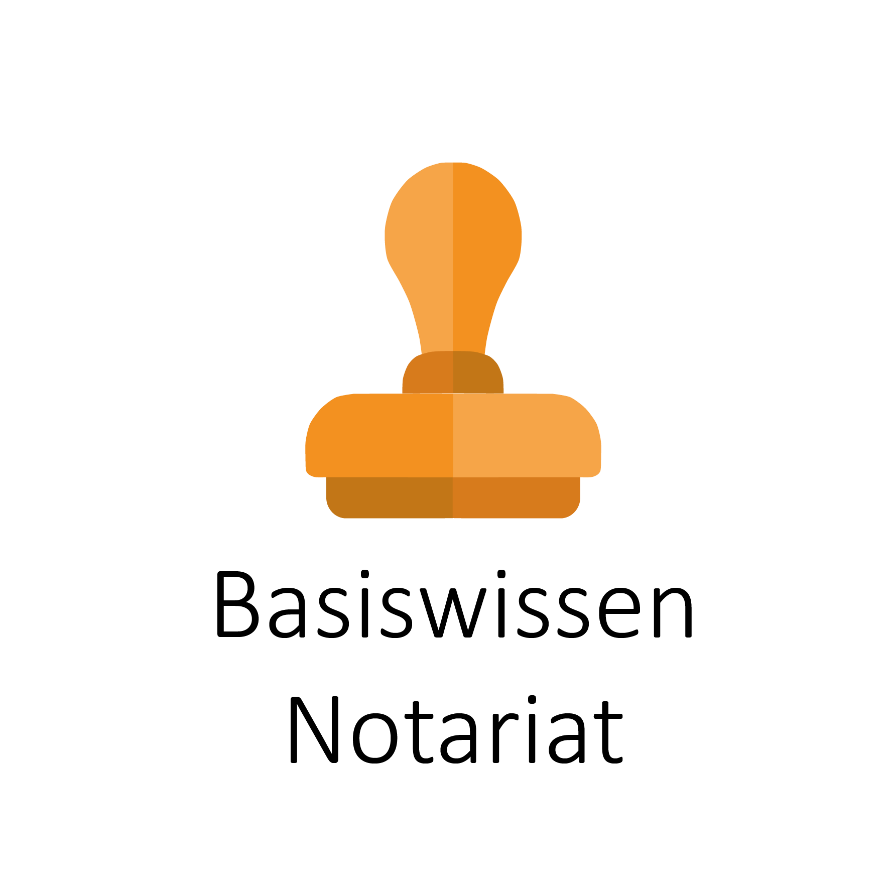 Basiswissen Notariat